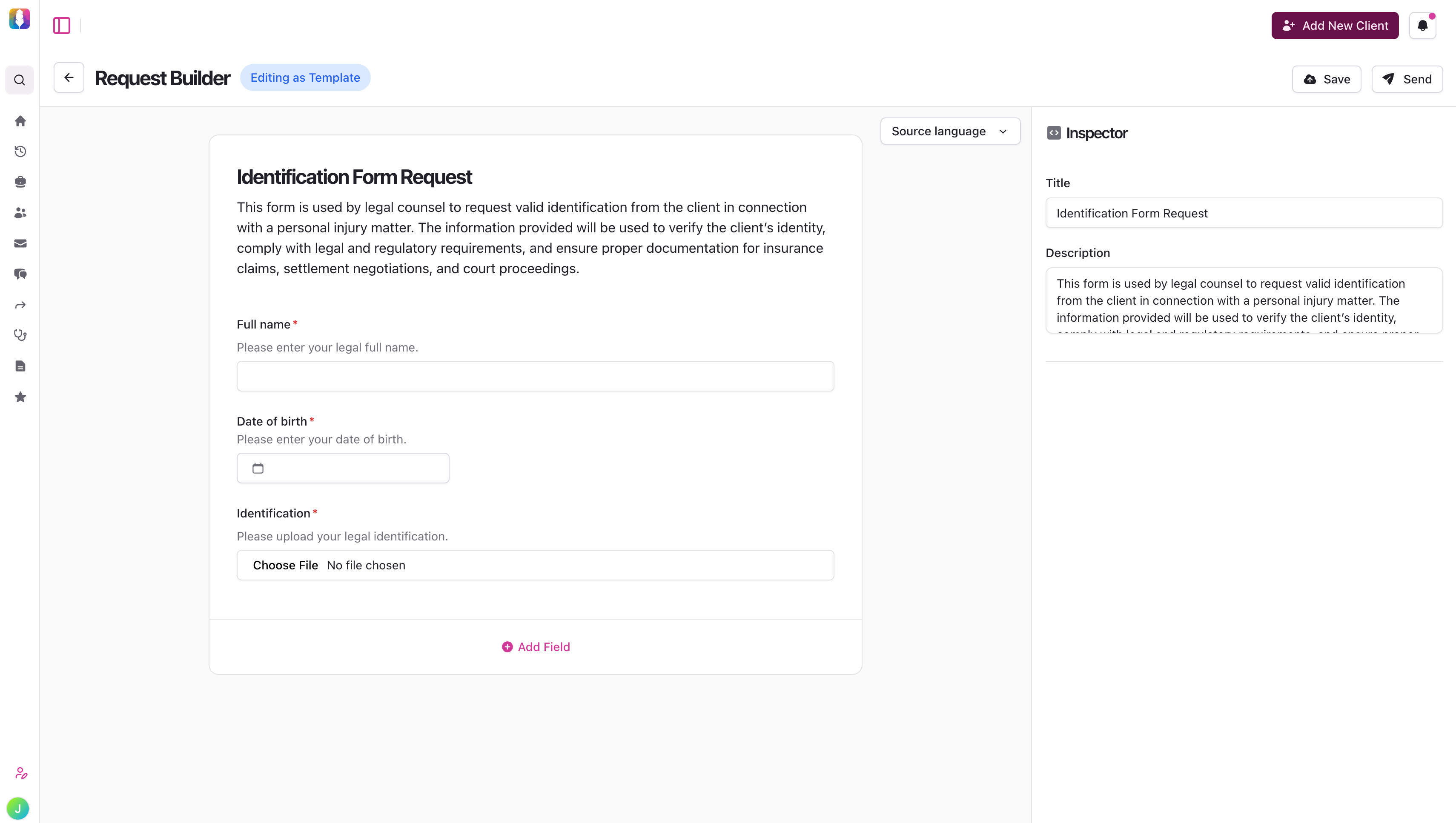 The Request Builder powers Quilia’s Requests feature — letting firms create and customize client forms for collecting case-critical information.